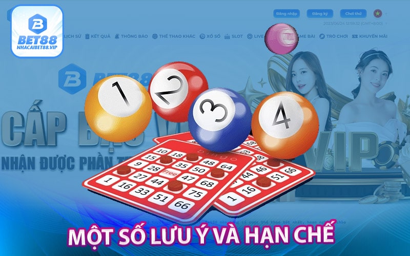 Một số lưu ý và hạn chế